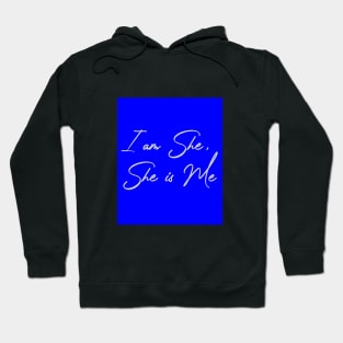 I am he, She is Me Blue Hoodie